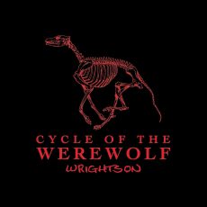 CYCLE OF THE WEREWOLF/ BERNIE WRIGHTSON KICKSTARTER! CYCLE OF THE WEREWOLF/ BERNIE WRIGHTSON KICKSTARTER!