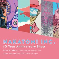 NAKATOMI 10 year anniversary art show! NAKATOMI 10 year anniversary art show!