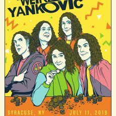 “WEIRD AL” Syracuse by Dan Grissom! “WEIRD AL” Syracuse by Dan Grissom!