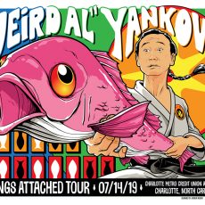 “WEIRD AL” Charlotte by Josh Budich! WHEEL OF FISH! “WEIRD AL” Charlotte by Josh Budich! WHEEL OF FISH!
